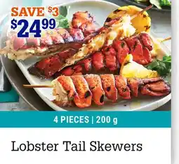 M & M Food Market Lobster Tail Skewers offer