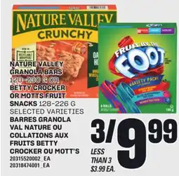 Independent City Market NATURE VALLEY GRANOLA BARS 120-230 G OR BETTY CROCKER OR MOTTS FRUIT SNACKS 128-226 G offer