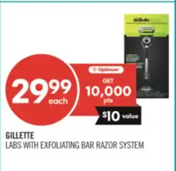 Shoppers Drug Mart GILLETTE LABS WITH EXFOLIATING BAR RAZOR SYSTEM offer