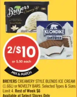 Shoppers Drug Mart BREYERS CREAMERY STYLE BLENDS ICE CREAM (1.66L) OR NOVELTY BARS offer