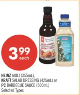 Shoppers Drug Mart HEINZ AIOLI (355mL), KRAFT SALAD DRESSING (425mL) or PC BARBECUE SAUCE (500mL) offer