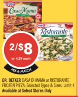 Shoppers Drug Mart DR. OETKER CASA DI MAMA or RISTORANTE FROZEN PIZZA offer