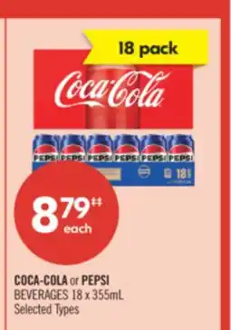 Shoppers Drug Mart COCA-COLA or PEPSI BEVERAGES 18 x 355mL offer