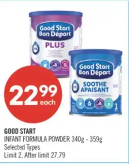 Shoppers Drug Mart GOOD START INFANT FORMULA POWDER offer