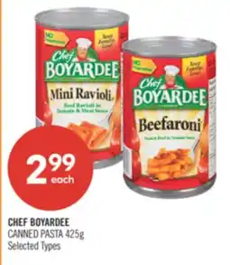 Shoppers Drug Mart CHEF BOYARDEE CANNED PASTA 425g offer