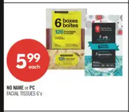 Shoppers Drug Mart NO NAME or PC FACIAL TISSUES 6's offer
