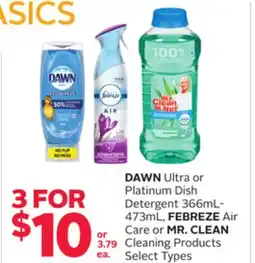 Rexall DAWN Ultra or Platinum Dish Detergent 366mL-473mL, FEBREZE Air Care or MR. CLEAN Cleaning Products offer