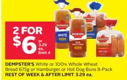 Rexall DEMPSTER'S White or 100% Whole Wheat Bread 675g or Hamburger or Hot Dog Buns 8-Pack offer