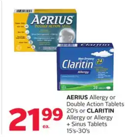 Rexall AERIUS Allergy or Double Action Tablets 20' s or CLARITIN Allergy or Allergy + Sinus Tablets 15' s-30' s offer