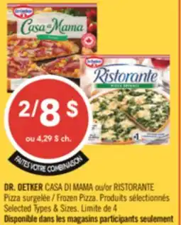Pharmaprix DR. OETKER CASA DI MAMA or RISTORANTE Frozen Pizza offer