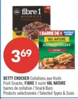 Pharmaprix BETTY CROCKER Fruit Snacks, FIBRE 1 or VAL NATURE SNACK Bars offer