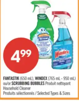 Pharmaprix FANTASTIK (650ml), WINDEX (765mL-950mL) or SCRUBBING BUBBLES Household Cleaner offer