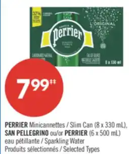 Pharmaprix PERRIER Slim Can (8 x 330 mL), SAN PELLEGRINO PERRIER (6 x 500 mL) Sparkling Water offer