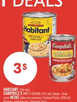 Pharmaprix HABITANT (796 mL), CAMPBELL'S (515 mL) Soup or HEINZ Canned Pasta (398 mL) offer
