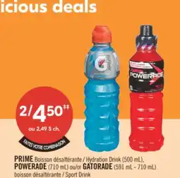 Pharmaprix PRIME Hydration Drink (500 mL), POWERADE (710 mL)GATORADE (591 mL - 710 mL) Sport Drink offer