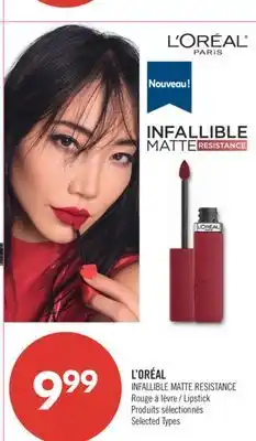 Pharmaprix L'ORÉAL INFALLIBLE MATTE RESISTANCE Lipstick offer