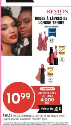 Pharmaprix REVLON COLORSTAY LIMITLESS or SUEDE INK Lipstick offer