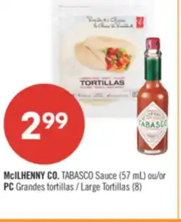 Pharmaprix McILHENNY CO. TABASCO Sauce (57 mL) or PC Large Tortillas (8) offer