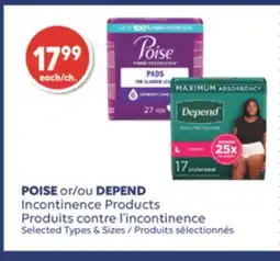 Wellwise by Shoppers POISE ou DEPEND Produits contre l'incontinence offer