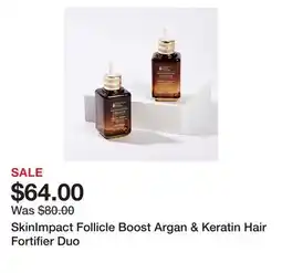 TSC Stores SkinImpact Follicle Boost Argan & Keratin Hair Fortifier Duo offer