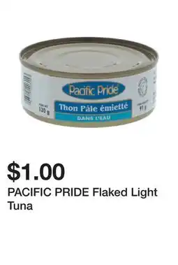 Dollarama PACIFIC PRIDE Flaked Light Tuna offer
