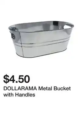 Dollarama DOLLARAMA Metal Bucket with Handles offer