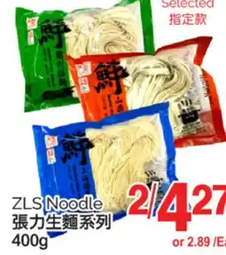 T&T Supermarket ZLS NOODLE, 400G offer