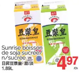 T&T Supermarket SUNRISE BOISSON DE SOJA SUCRÉE/N/SUCRÉE, 1.89L offer
