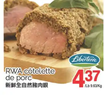 T&T Supermarket RWA CÔTELETTE DE PORC offer