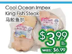 Ample Food Market Cool Ocean Impex King Fish Steak offer