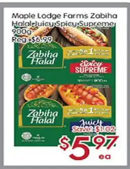 Sunny Food Mart Maple Lodge Farms Zabiha Halal Juicy Spicy Supreme offer