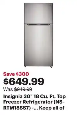 Best Buy Insignia 30 18 Cu. Ft. Top Freezer Refrigerator (NS-RTM18SS7) - Stainless Steel - Only at Best Buy offer