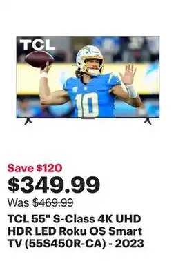 Best Buy TCL 55 S-Class 4K UHD HDR LED Roku OS Smart TV (55S450R-CA) - 2023 offer