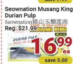 Oceans Fresh Food Market Soewnation Musang King Durian Pulp offer