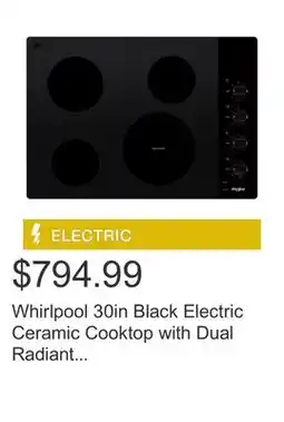 Costco Whirlpool 30in Black Electric Ceramic Cooktop with Dual Radiant Element offer