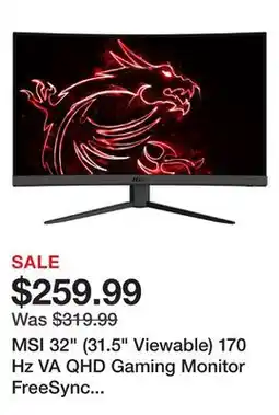 Newegg MSI 32 (31.5 Viewable) 170 Hz VA QHD Gaming Monitor FreeSync Premium (AMD Adaptive Sync) 2560 x 1440 (2K) 91% DCI-P3 / 114.8% offer