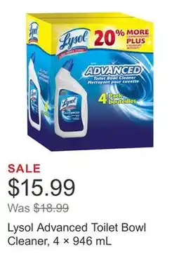 Costco Lysol Advanced Toilet Bowl Cleaner, 4 × 946 mL offer