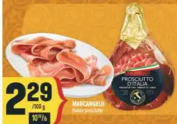 Marché Adonis MARCANGELO Italian prosciutto offer