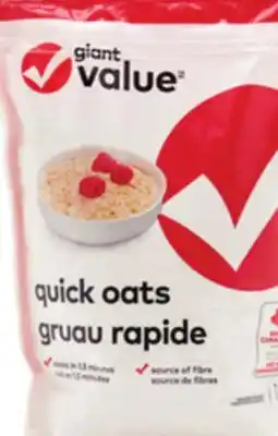 Giant Tiger Giant Value quick oats offer