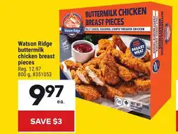 Giant Tiger Watson Ridge buttermilk chicken breast pieces offer