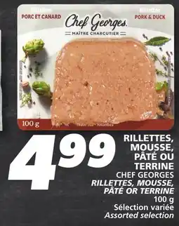 IGA CHEF GEORGES RILLETTES, MOUSSE, PÂTÉ OR TERRINE offer