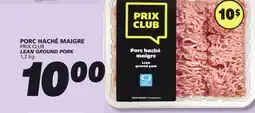 IGA PRIX CLUB LEAN GROUND PORK offer