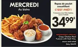 IGA Crispy Chicken Meal 9 pieces with fresh fries, sauce and salad offer