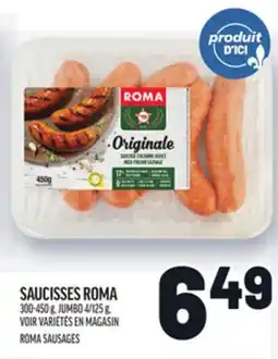 Metro SAUCISSES ROMA | ROMA SAUSAGES offer