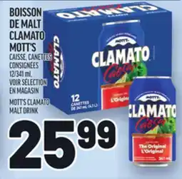 Metro BOISSON DE MALT CLAMATO MOTT'S | MOTT'S CLAMATO MALT DRINK offer