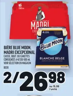 Metro BIÈRE BLUE MOON, MADRI EXCEPCIONAL CAISSE, OU CANETTES | BEER offer
