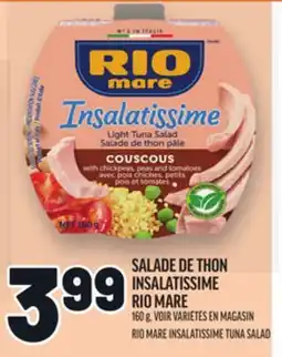 Metro SALADE DE THON INSALATISSIME RIO MARE | RIO MARE INSALATISSIME TUNA SALAD offer