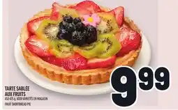 Metro TARTE SABLÉE AUX FRUITS | FRUIT SHORTBREAD PIE offer