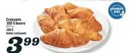 Marché Richelieu CROISSANTS 100% BEURRE | 100% BUTTER CROISSANTS offer