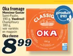 Marché Richelieu OKA FROMAGE | OKA CHEESE offer